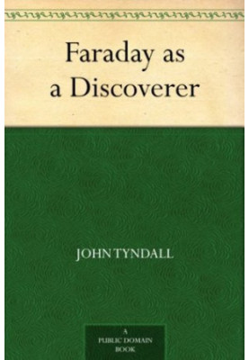 Faraday as a Discoverer
