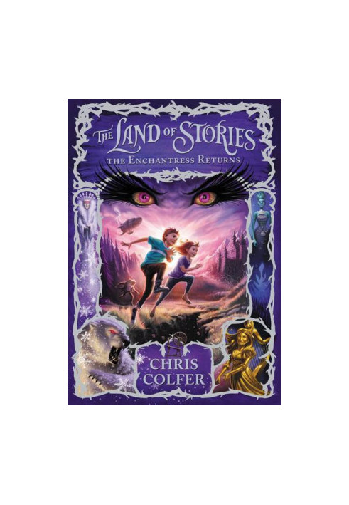 [The Land of Stories 02] • The Enchantress Returns