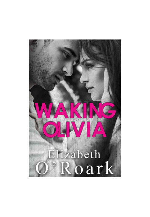 Waking Olivia