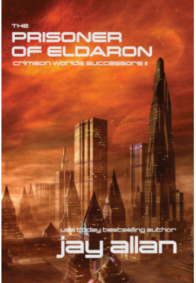 The Prisoner of Eldaron - Crimson Worlds Successors 02