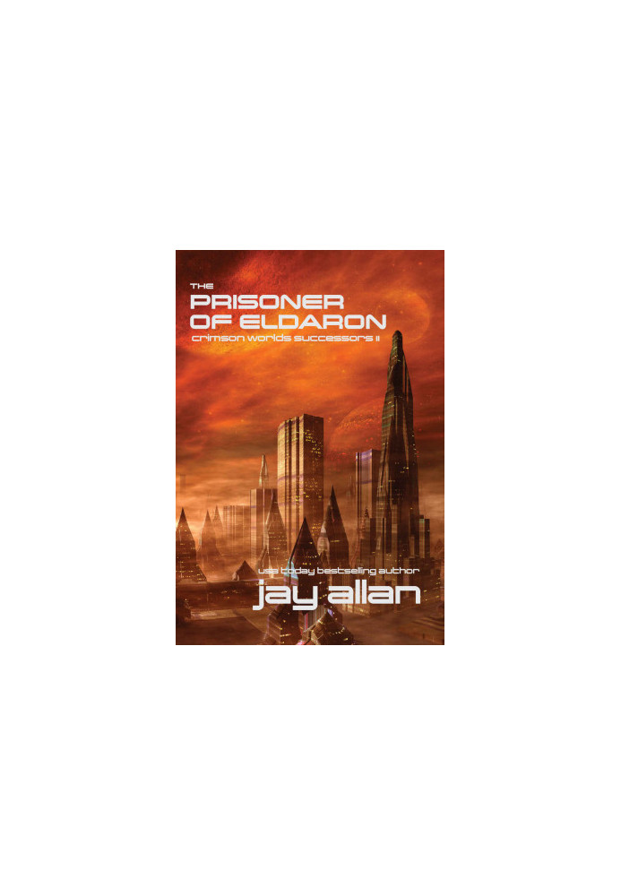 The Prisoner of Eldaron - Crimson Worlds Successors 02