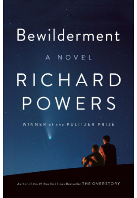 Bewilderment: Shortlisted for the Booker Prize 2021
