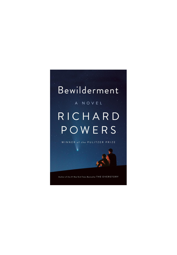 Bewilderment: Shortlisted for the Booker Prize 2021