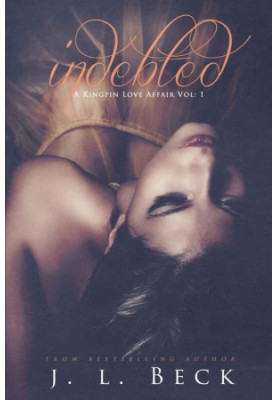 [A Kingpin Love Affair 01] • Indebted