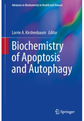 Biochemistry of Apoptosis and Autophagy