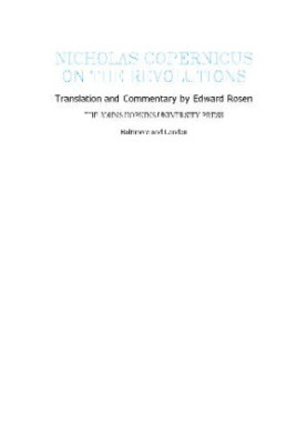 On the Revolutions of Heavenly Spheres - Translated by Rosen