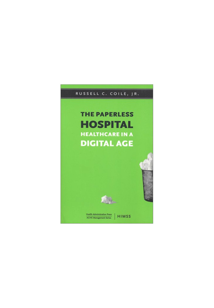 The Paperless Hospital: Healthcare in a Digital Age