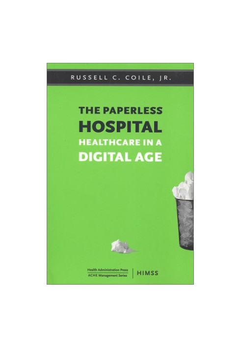 The Paperless Hospital: Healthcare in a Digital Age