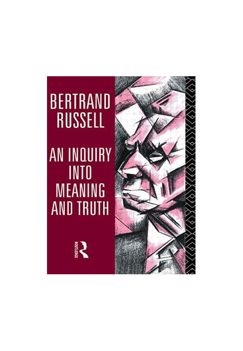 An Inquiry into Meaning and Truth
