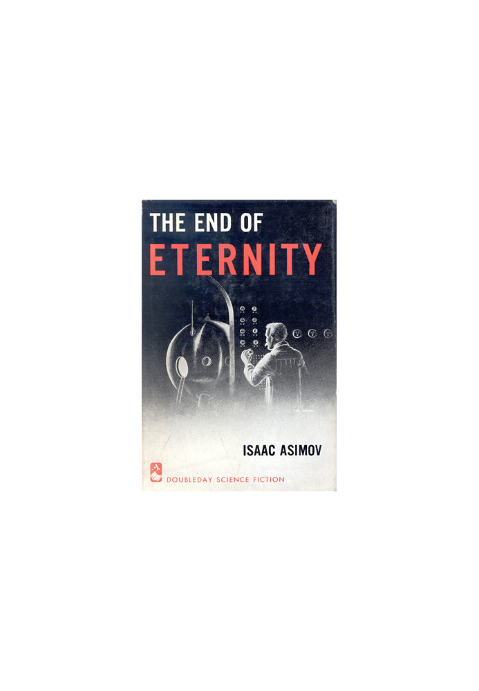 The End of Eternity