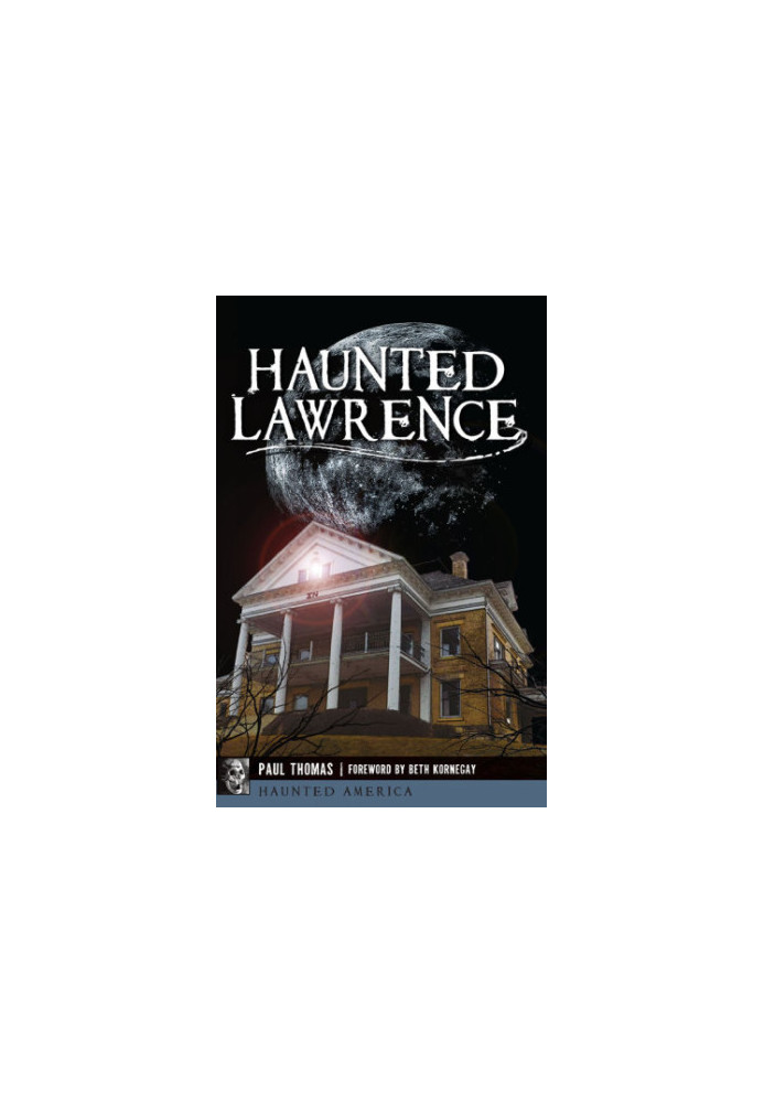 Haunted Lawrence