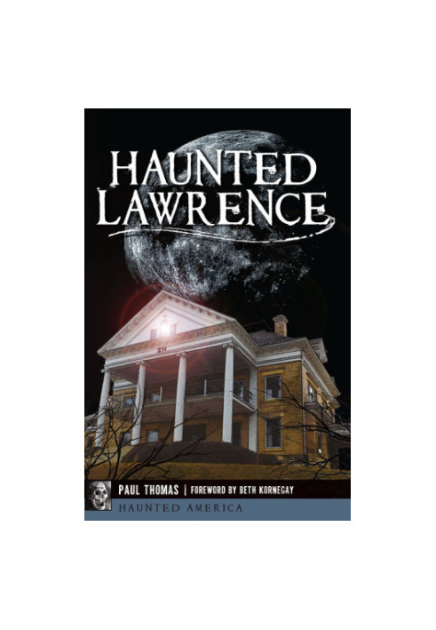 Haunted Lawrence