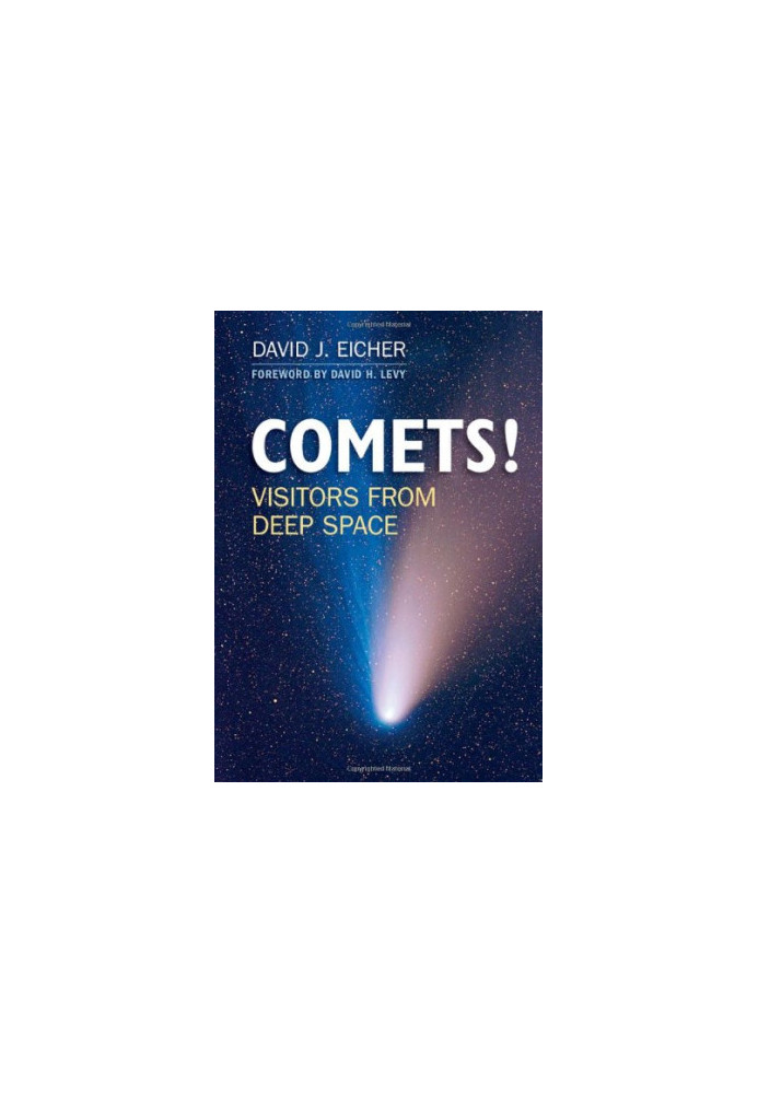 COMETS!: Visitors from Deep Space