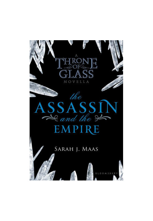 [Throne of Glass 0.50] • The Assassin and the Empire