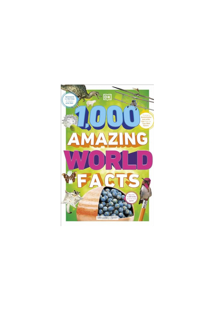 1,000 Amazing World Facts