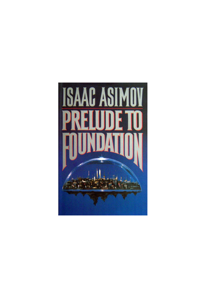 Prelude to Foundation