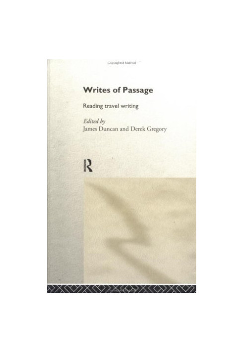 Writes of Passage - Reading Travel Writing