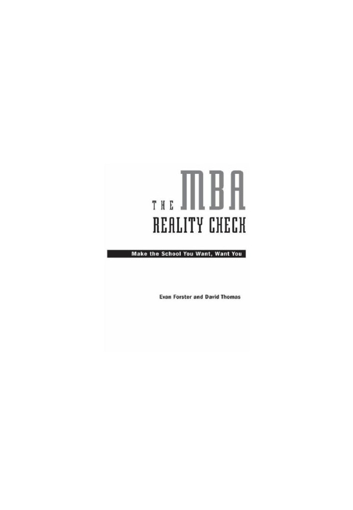 The mba reality check: make the school you want, want you