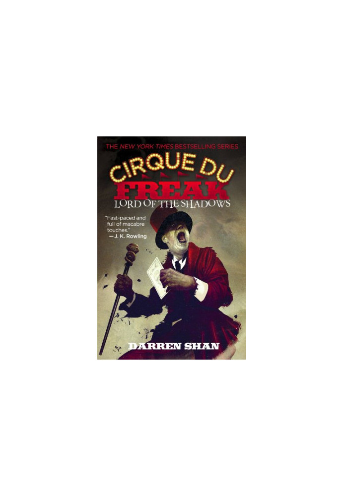 Cirque Du Freak 11: Lord of the Shadows: Book 11 in the Saga of Darren Shan