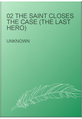 02 The Saint Closes the Case (The Last Hero)