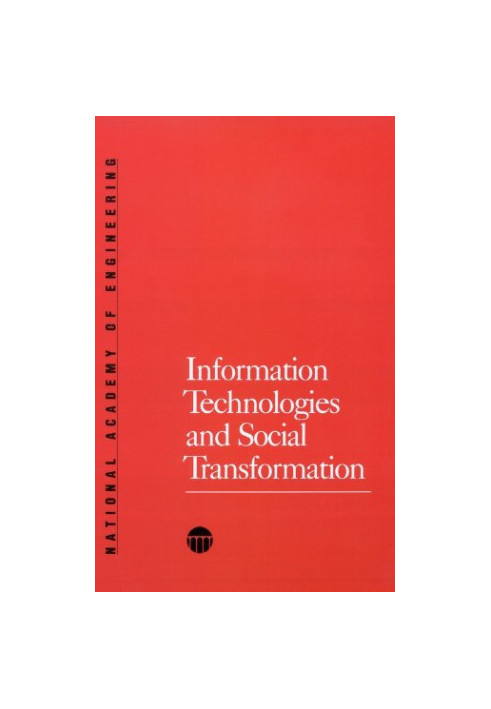 Information Technologies and Social Transformation