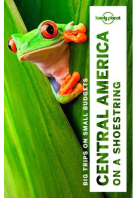 Lonely Planet Central America on a shoestring
