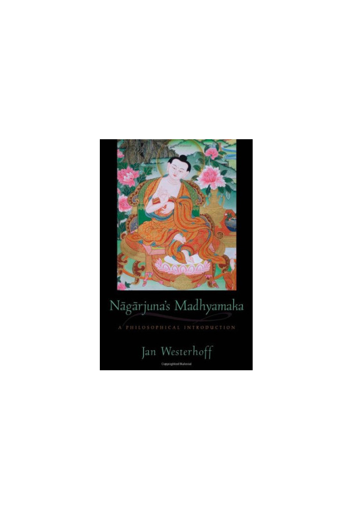 Nāgārjuna's Madhyamaka : a philosophical introduction