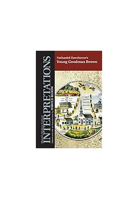 Nathaniel Hawthorne's Young Goodman Brown