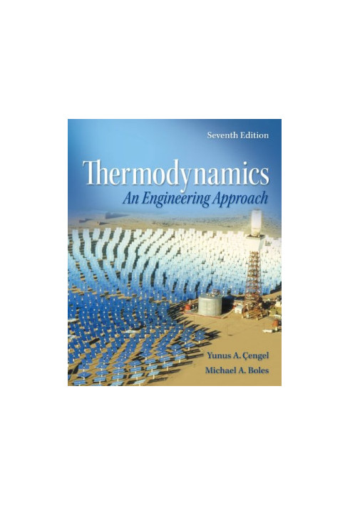 Thermodynamics: An Engineering Approach, Seventh Edition