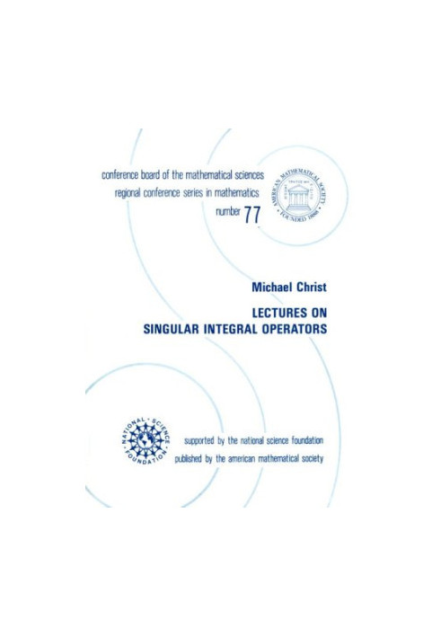 Lectures on singular integral operators