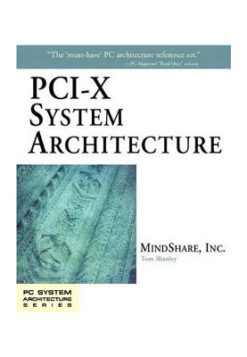 PCI-X System Architecture
