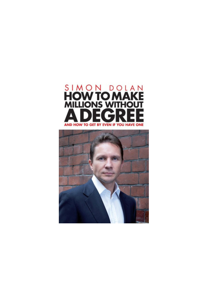 How to Make Millions Without a Degree