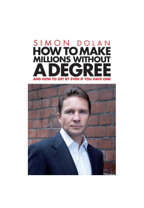 How to Make Millions Without a Degree