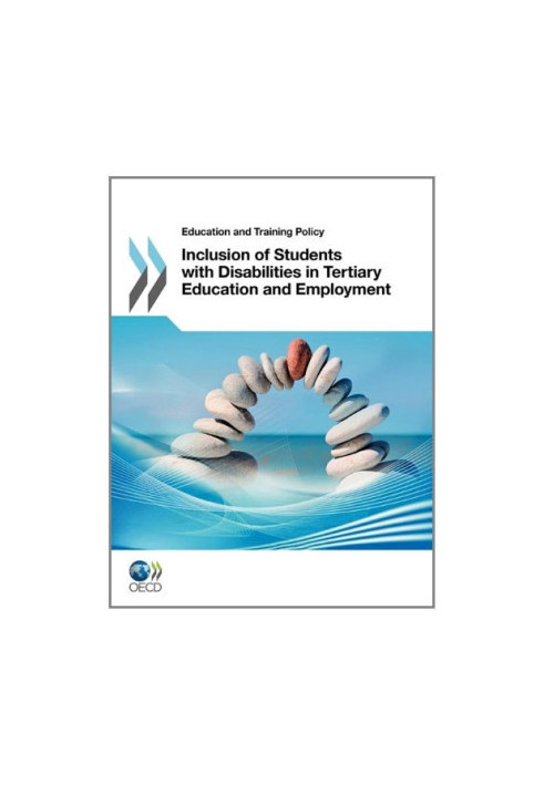 Inclusion of Students with Disabilities in Tertiary Education and Employment (Education and Training Policy)