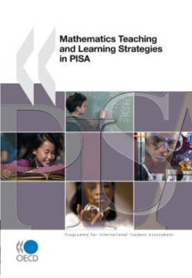 Mathematics Teaching and Learning Strategies in PISA