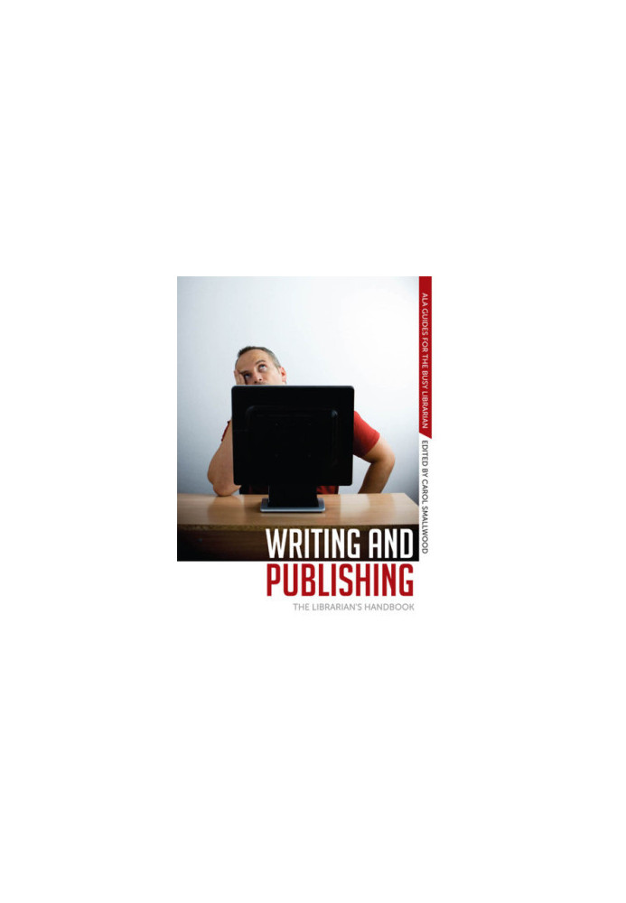Writing and publishing: the librarian's handbook