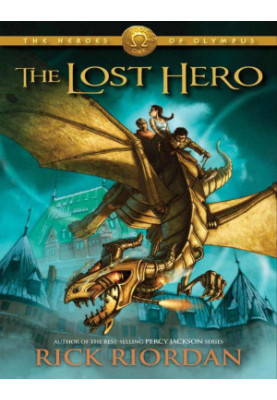 The Lost Hero (The Heroes of Olympus Book 1)