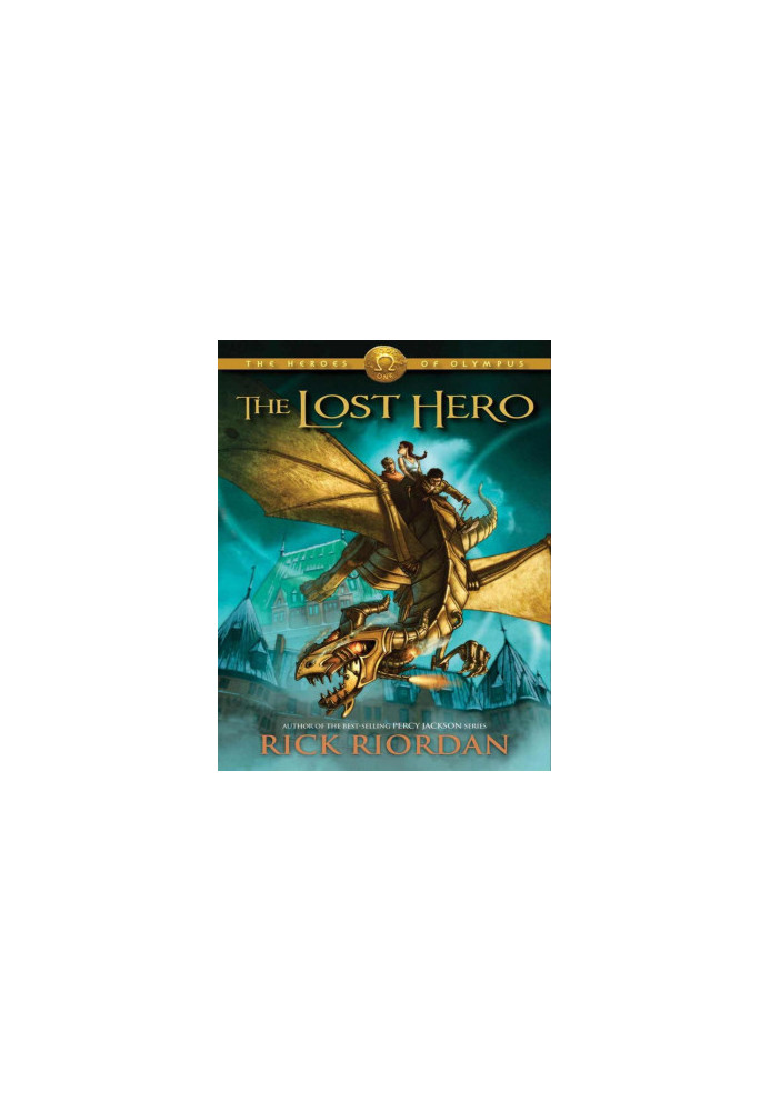The Lost Hero (The Heroes of Olympus Book 1)