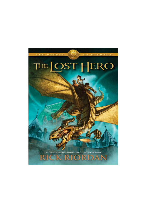 The Lost Hero (The Heroes of Olympus Book 1)