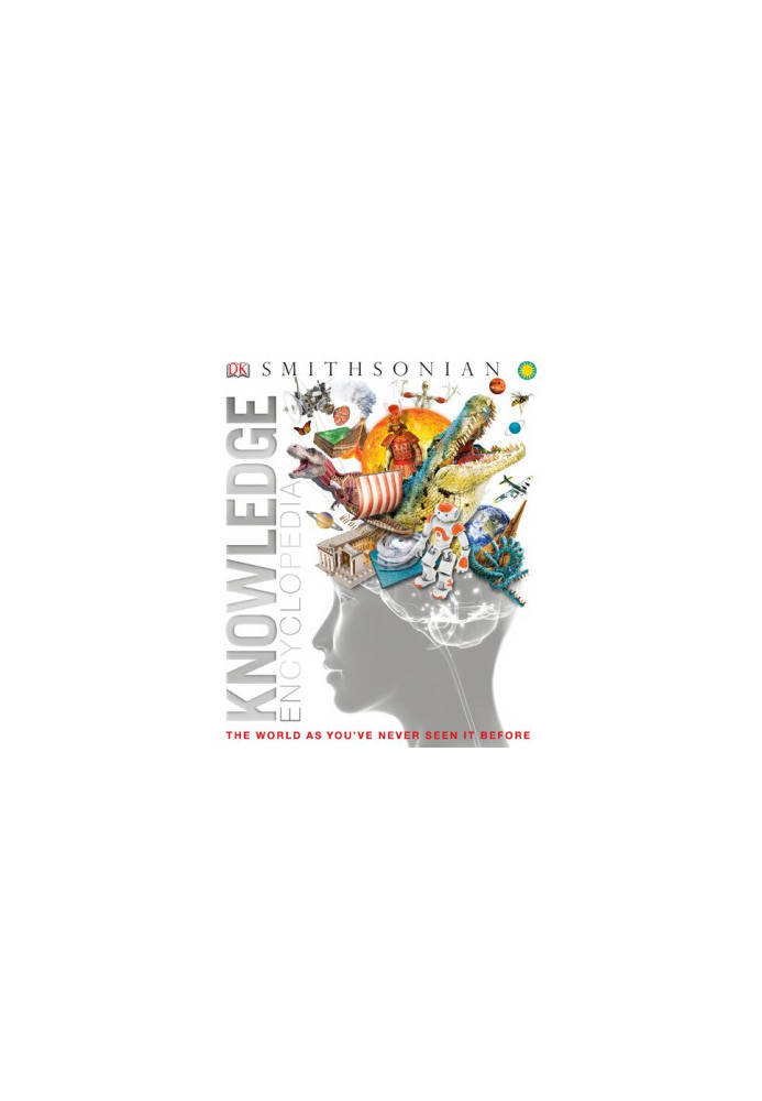 Knowledge Encyclopedia (Updated and Enlarged Edition): The World as You've Never Seen It Before (Knowledge Encyclopedias)