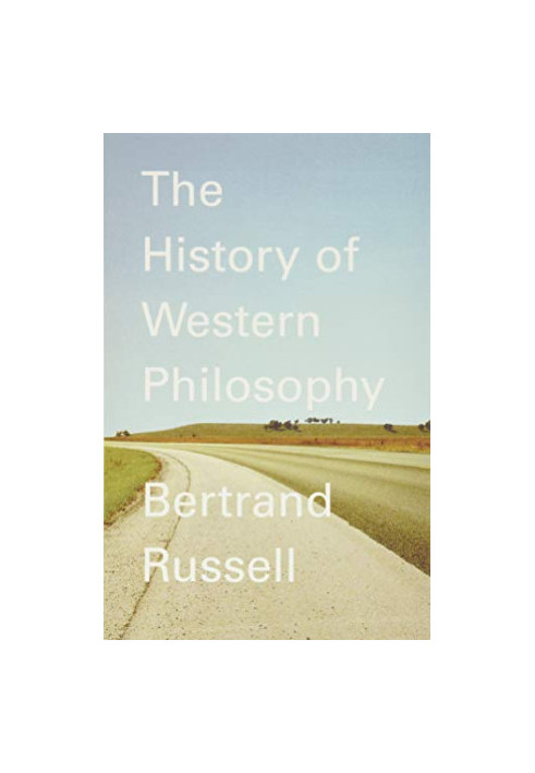 The History of Western Philosophy