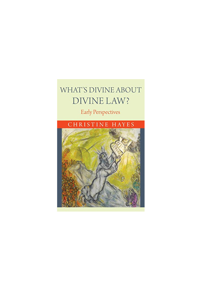 What's Divine about Divine Law?: Early Perspectives