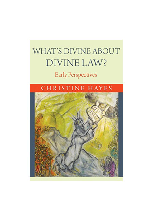 What's Divine about Divine Law?: Early Perspectives