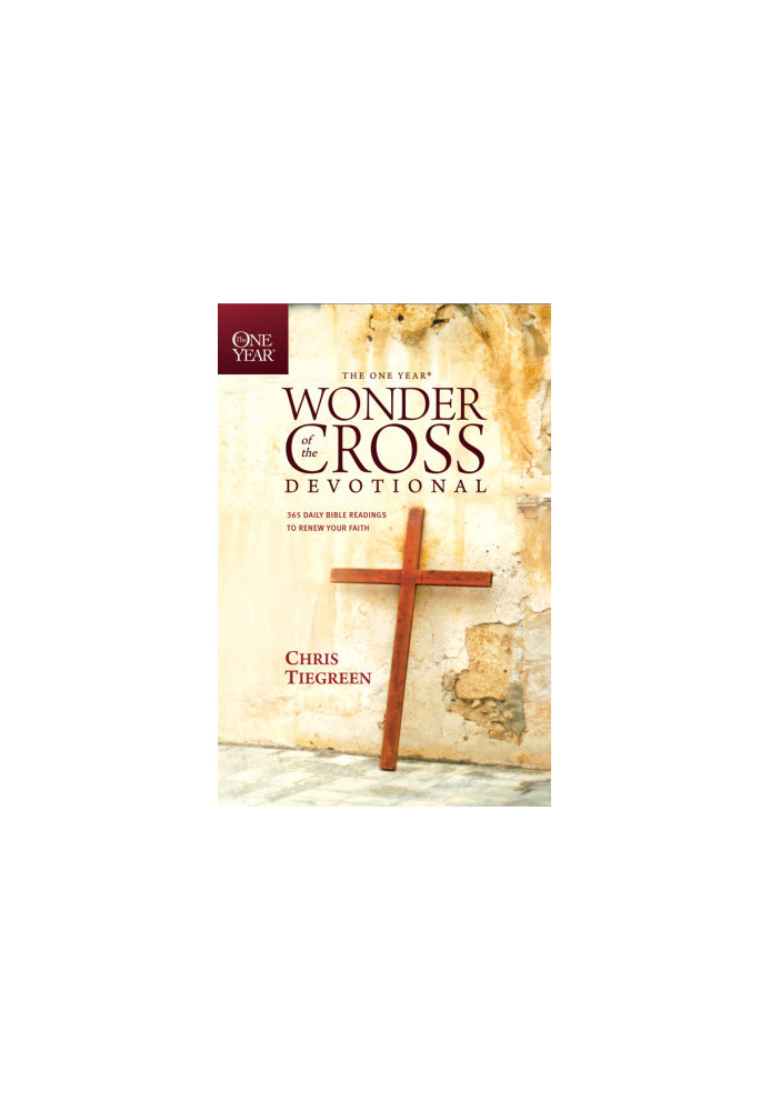 The One Year Wonder of the Cross Devotional