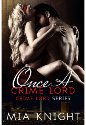 [Crime Lord 03] • Once A