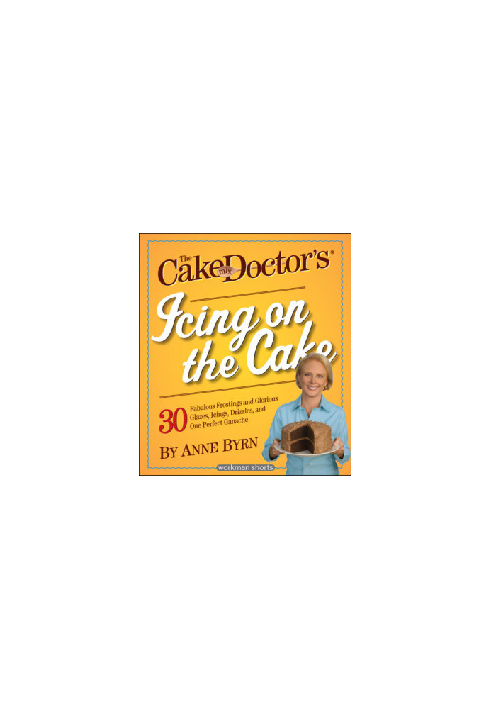 The Cake Mix Doctor's Icing On the Cake