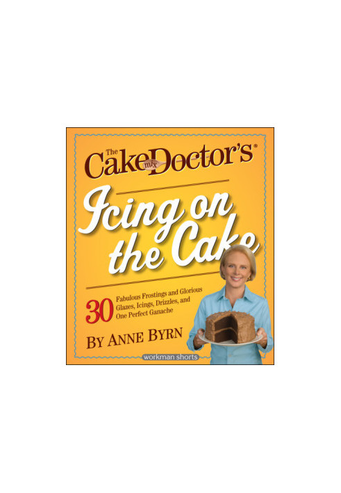 The Cake Mix Doctor's Icing On the Cake
