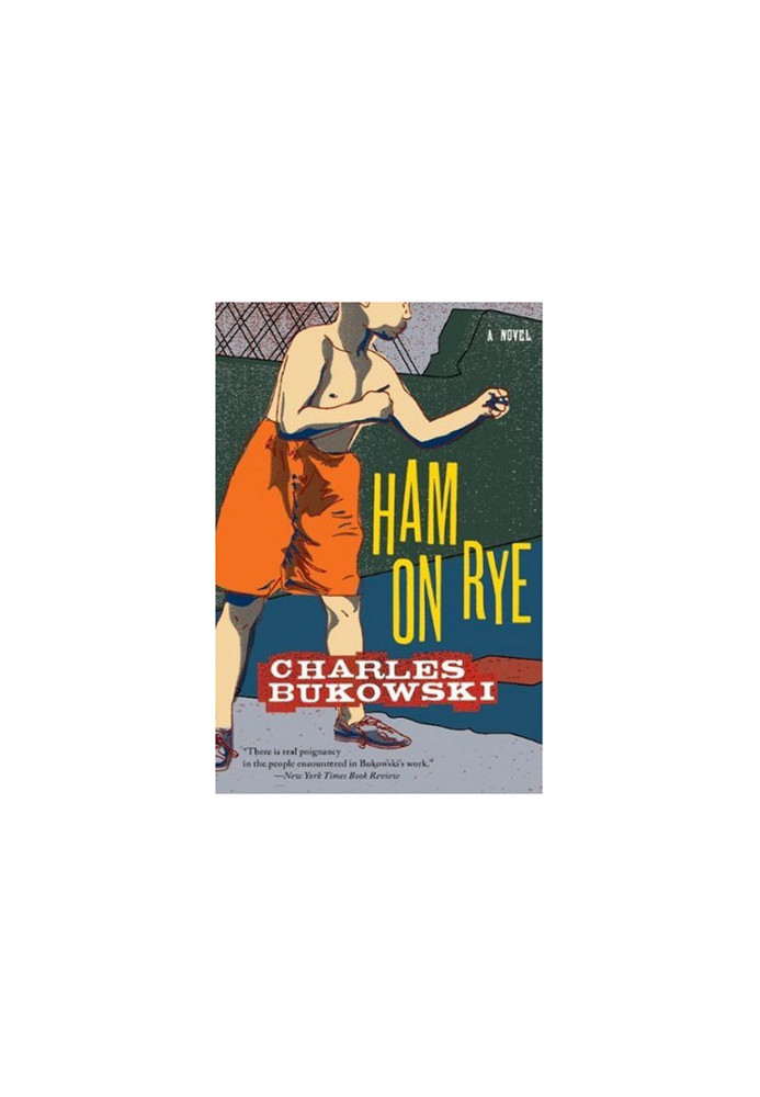Ham on Rye: A Novel