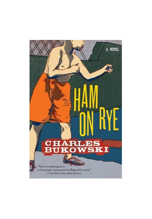 Ham on Rye: A Novel