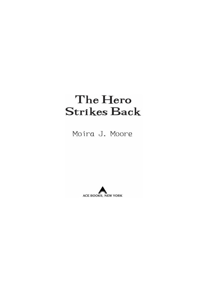 [Hero 02] • The Hero Strikes Back